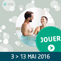 Le Printemps du Thermalisme avec Auvergne Thermale